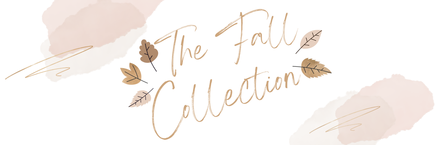The Fall Collection